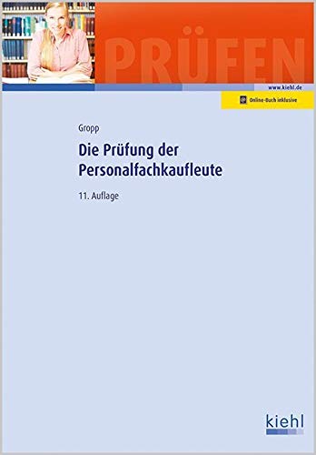 Die Prüfung der Personalfachkaufleute Business, Finance & Career