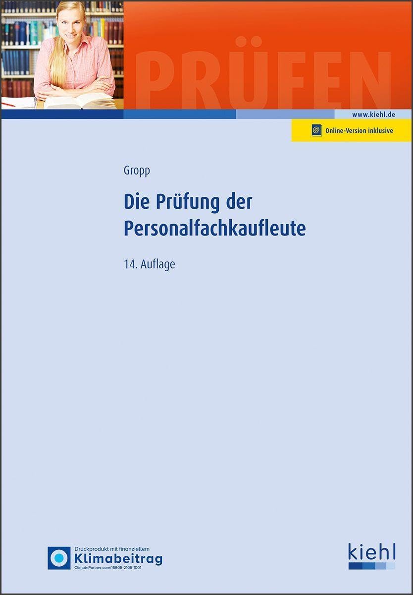 Die Prüfung der Personalfachkaufleute (Prüfungsbücher für Fachwirte und Fachkaufleute) Business, Finance & Career