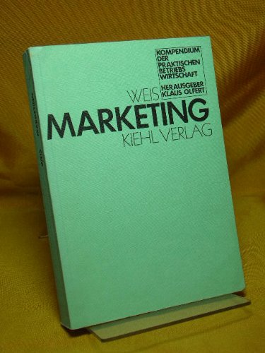 Marketing. (Kompendium der praktischen Betriebswirtschaft) Books