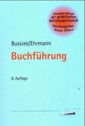 Buchführung (Kompendium der praktischen Betriebswirtschaft) Business, Finance & Career