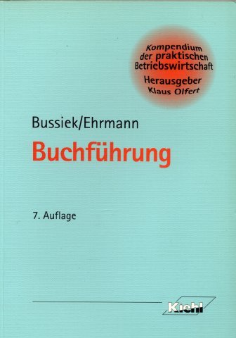 Buchführung (Kompendium der praktischen Betriebswirtschaft) Business, Finance & Career