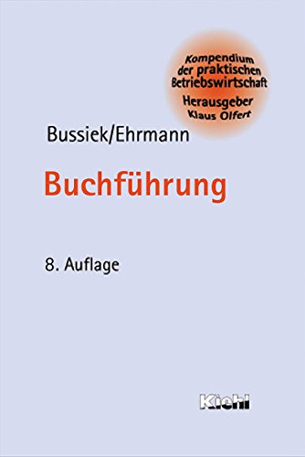 Buchführung (Kompendium der praktischen Betriebswirtschaft) Law
