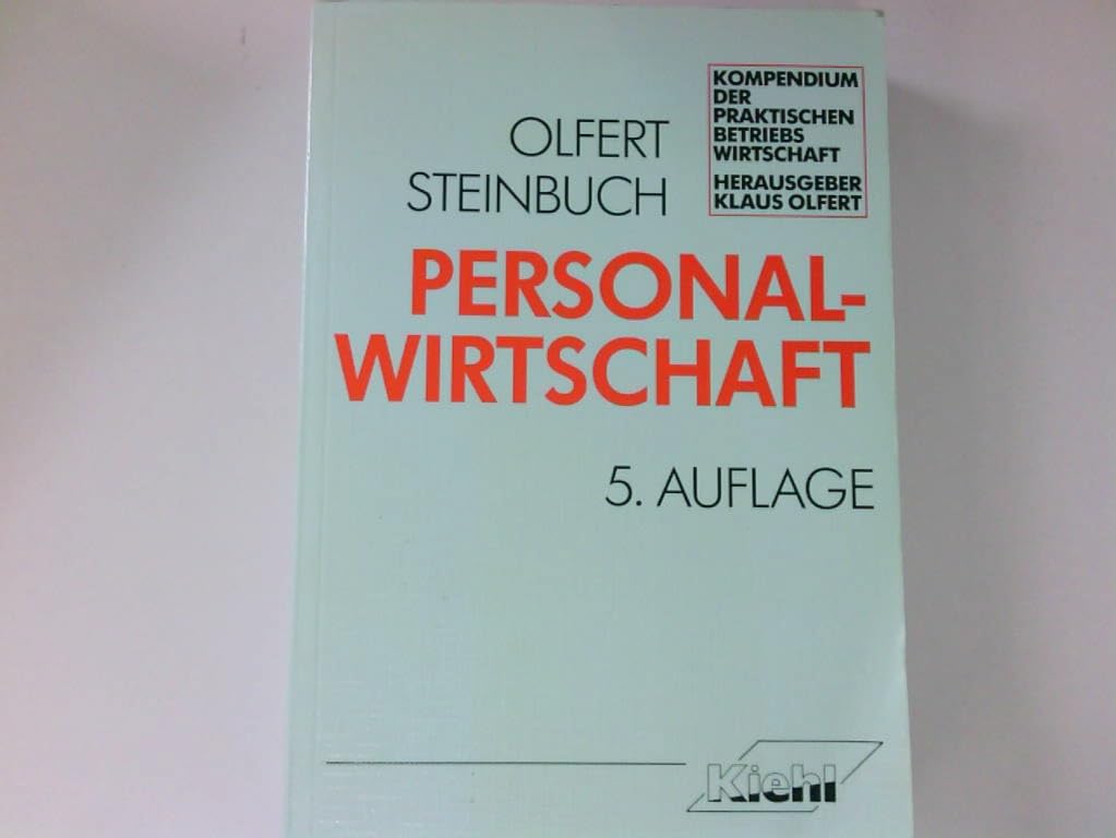 Personalwirtschaft (Kompendium der praktischen Betriebswirtschaft) Politics & Society
