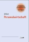 Personalwirtschaft (Kompendium der praktischen Betriebswirtschaft) Business, Finance & Career
