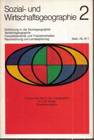 Sozial- und Wirtschaftsgeographie. - Studienausg.. - München : List Books