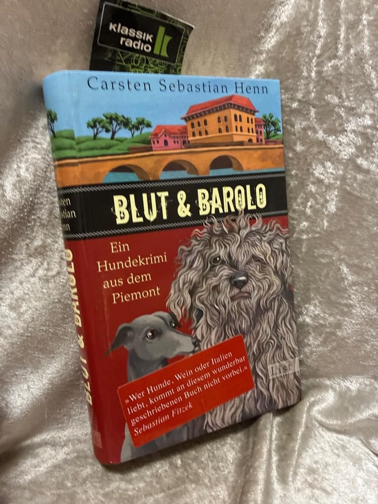 Blut & Barolo: Ein Hundekrimi aus dem Piemont Crime & Thrillers