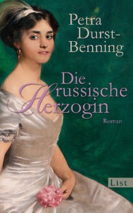 Die russische Herzogin: Historischer Roman Historical Fiction