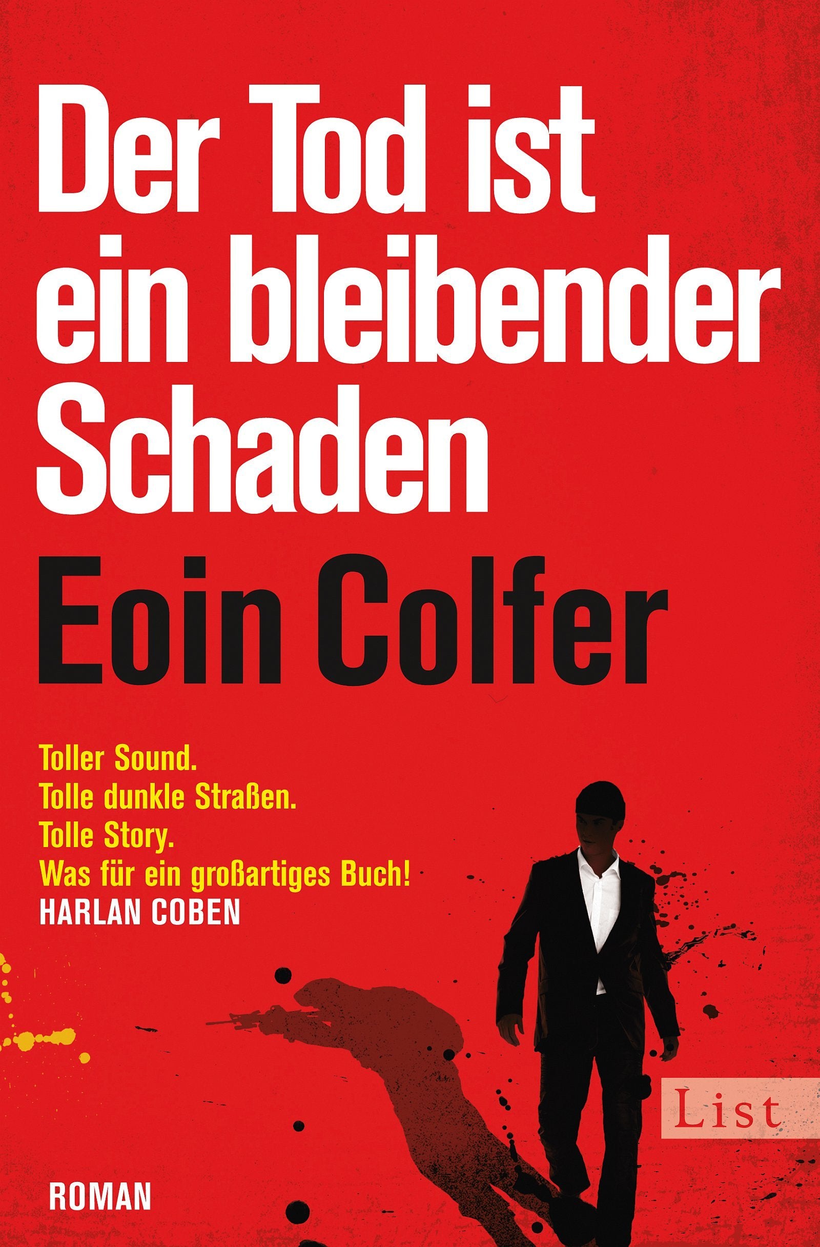 Der Tod ist ein bleibender Schaden: Roman Contemporary literature Books