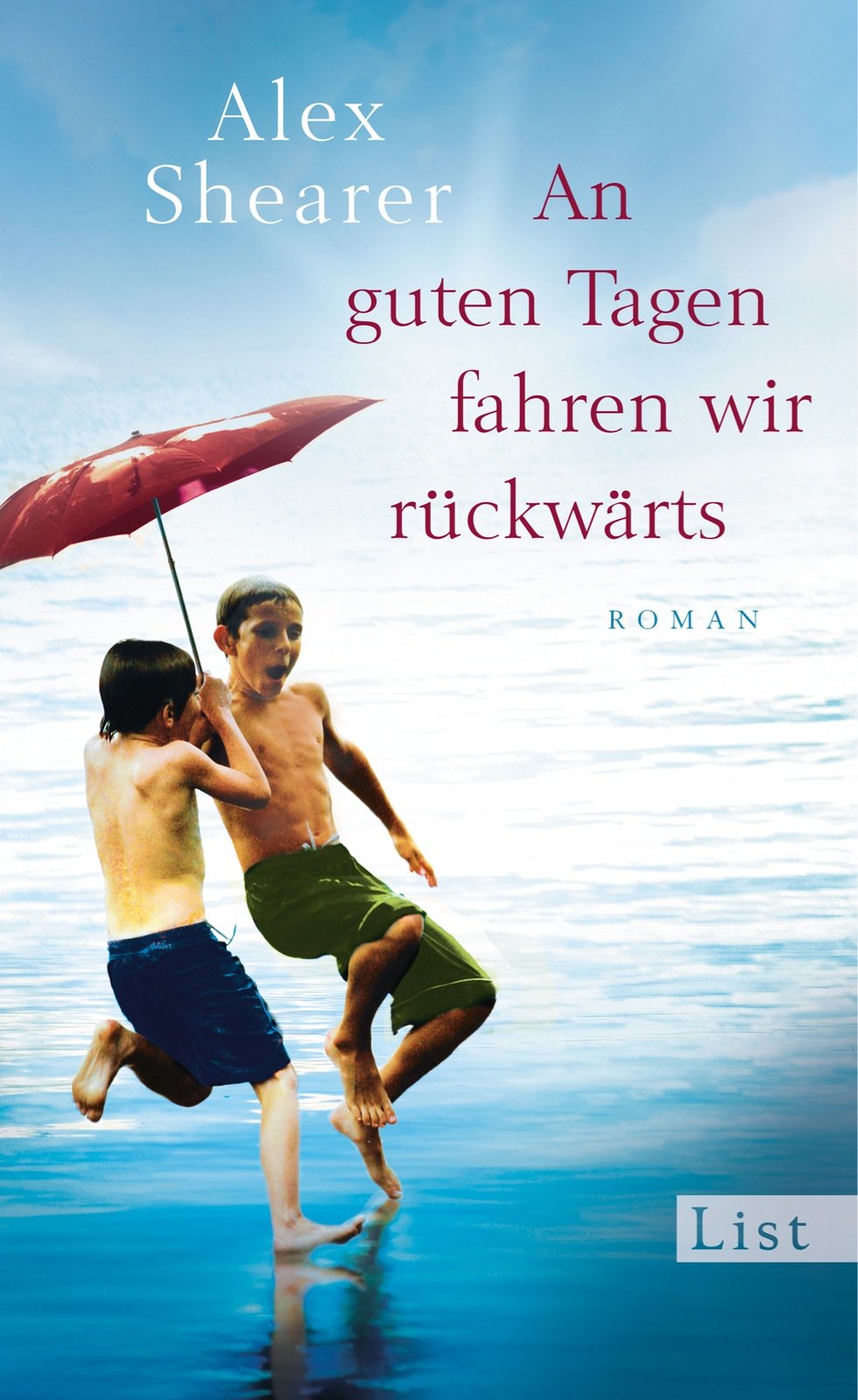 An guten Tagen fahren wir rückwärts Contemporary literature