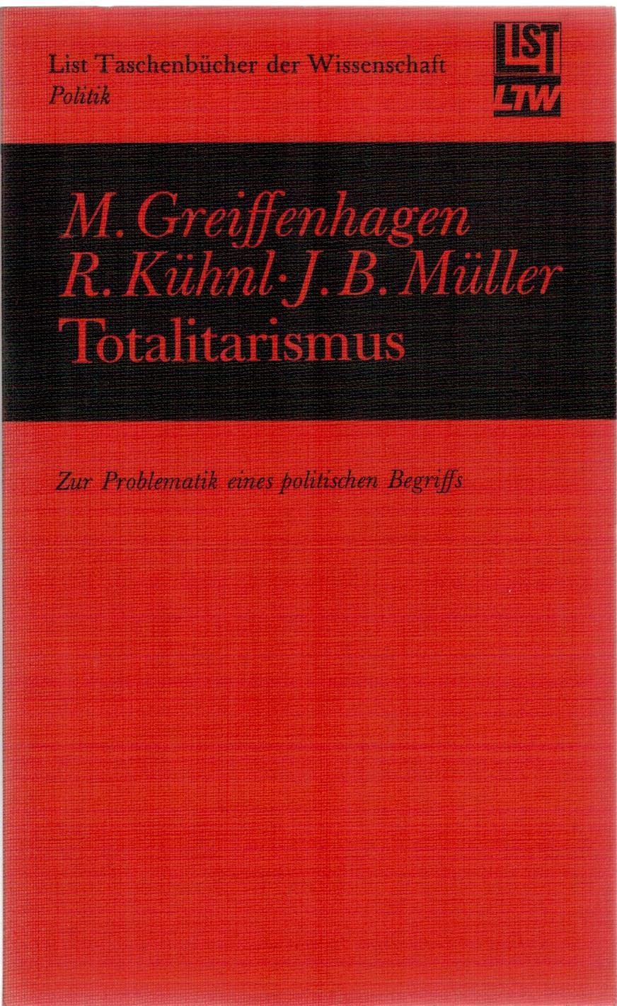 Totalitarismus. Zur Problematik eines politischen Begriffs. Books