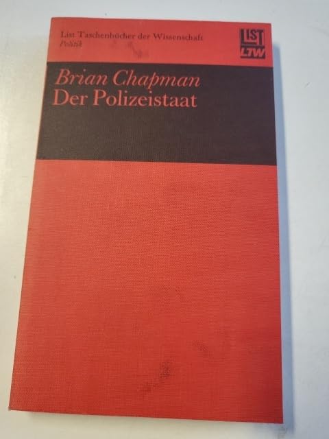 Der Polizeistaat, Aus dem Englischen von Barbara Ullmann, Books