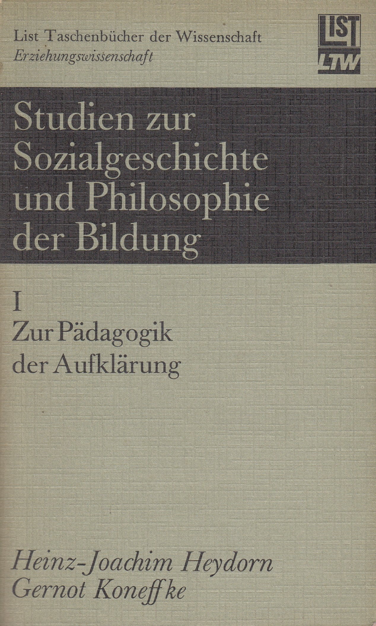 Studien zur Sozialgeschichte und Philosophie der Bildung. Books