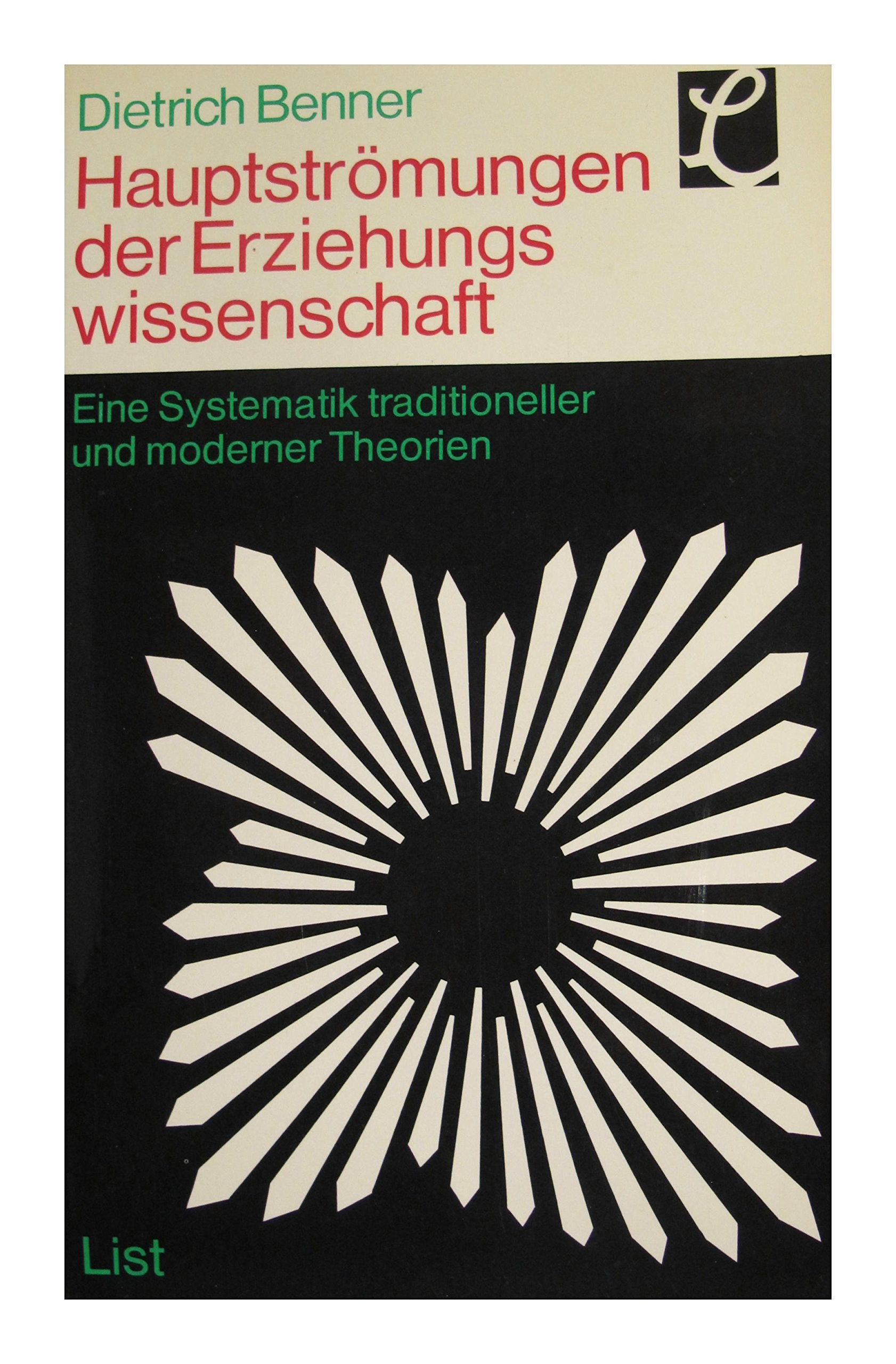 Hauptströmungen der Erziehungswissenschaft. Eine Systematik traditioneller und moderner Theorien Parents & Children