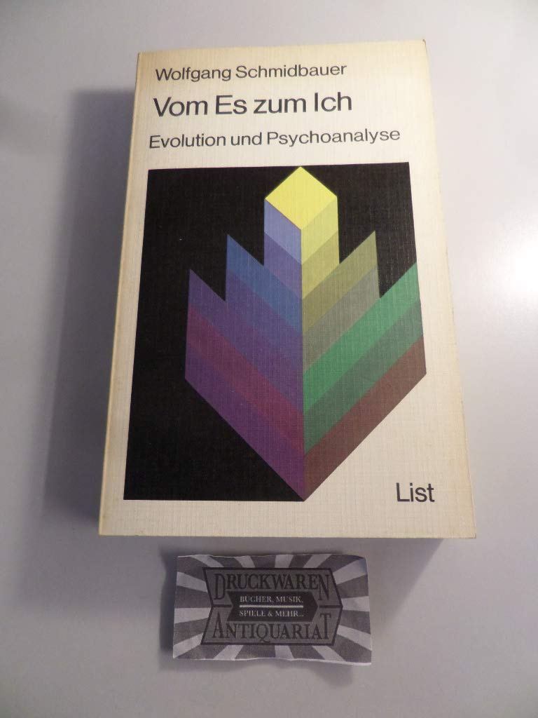 Vom Es zum Ich. Evolution zur Psychoanalyse Social Sciences Books
