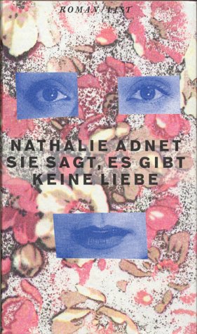 Sie sagt, es gibt keine Liebe Books