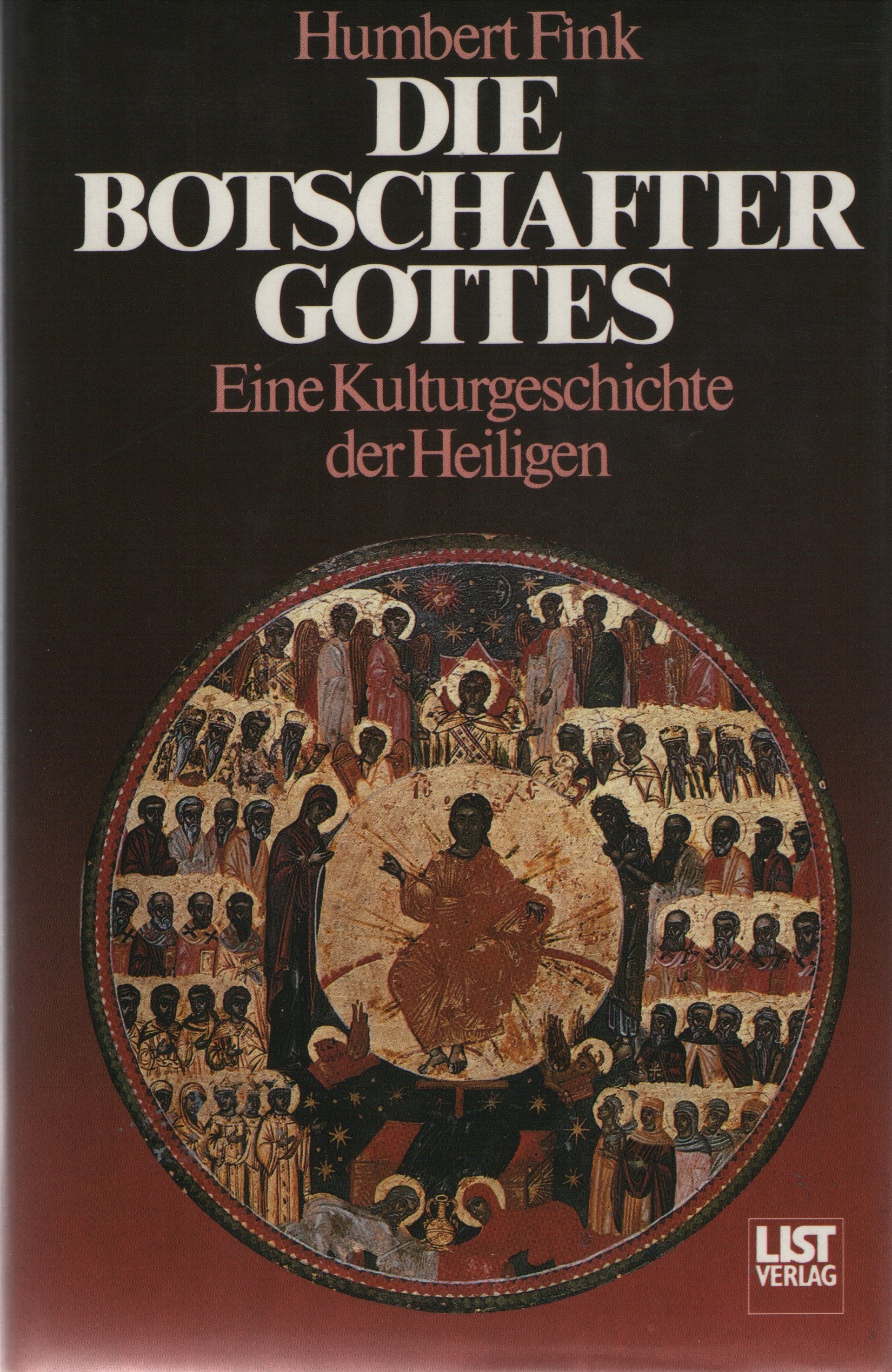 Die Botschafter Gottes. Eine Kulturgeschichte der Heiligen Religion & Esotericism