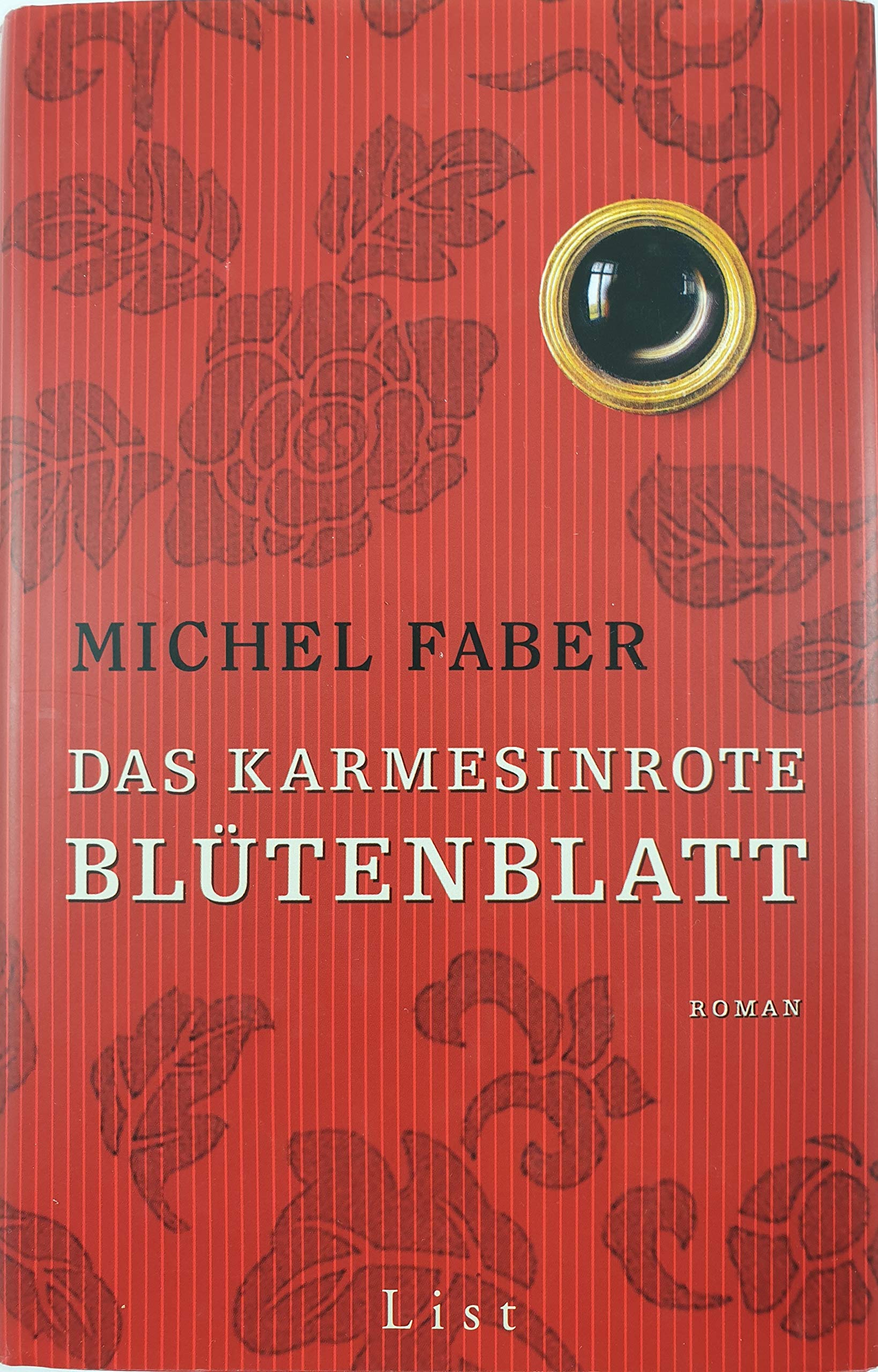 Das karmesinrote Blütenblatt Historical Fiction