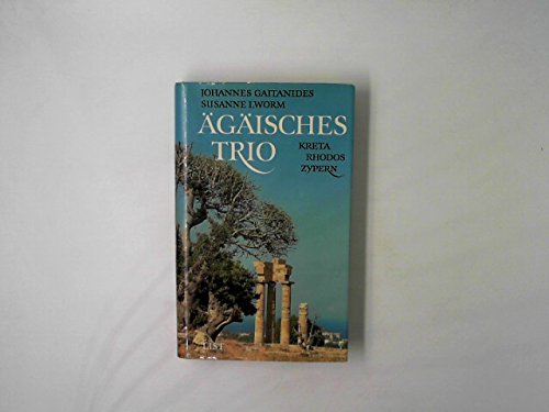 Ägäisches Trio. Kreta, Rhodos, Zypern Politics & History