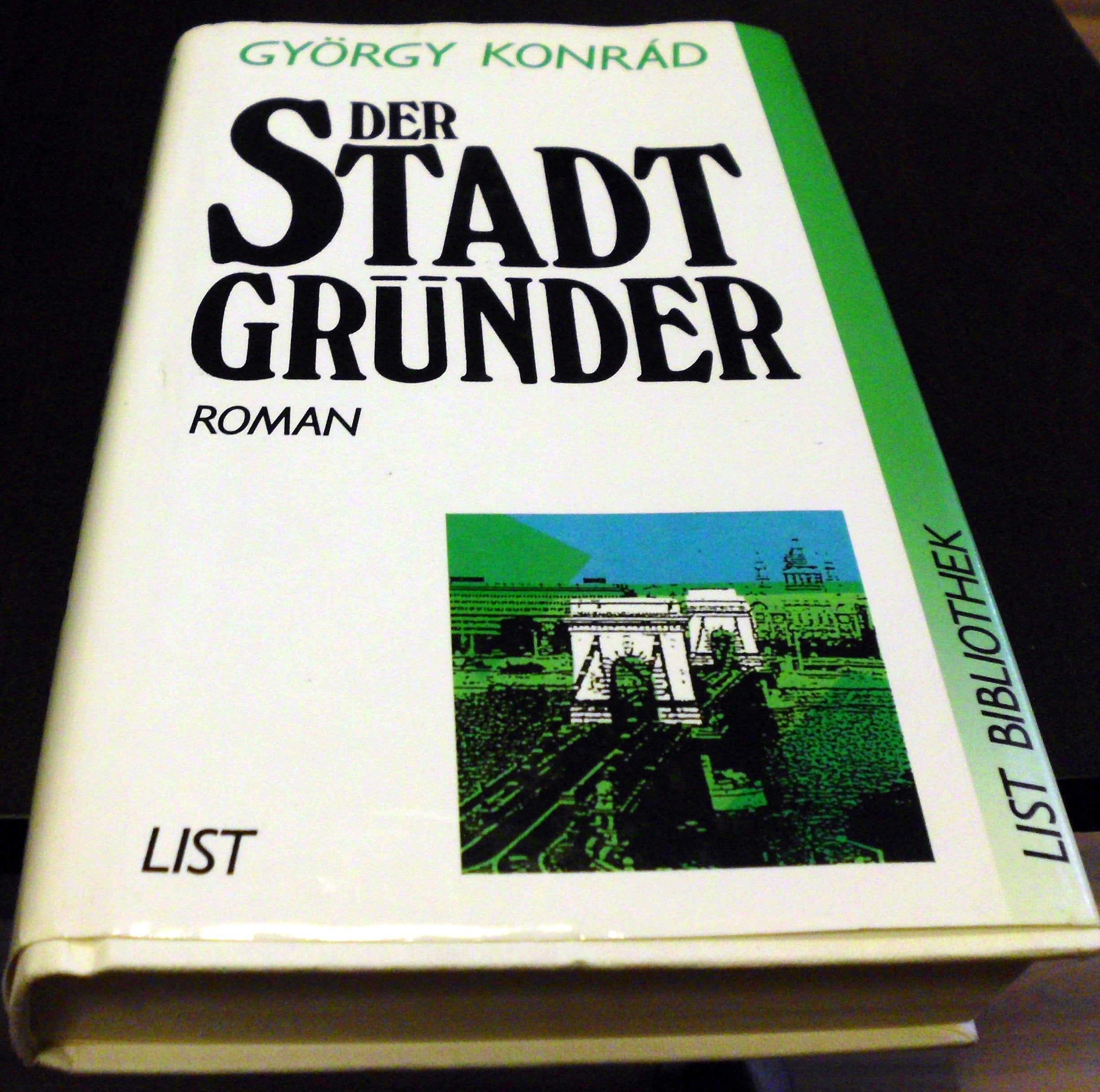 Der Stadtgründer. Roman Books