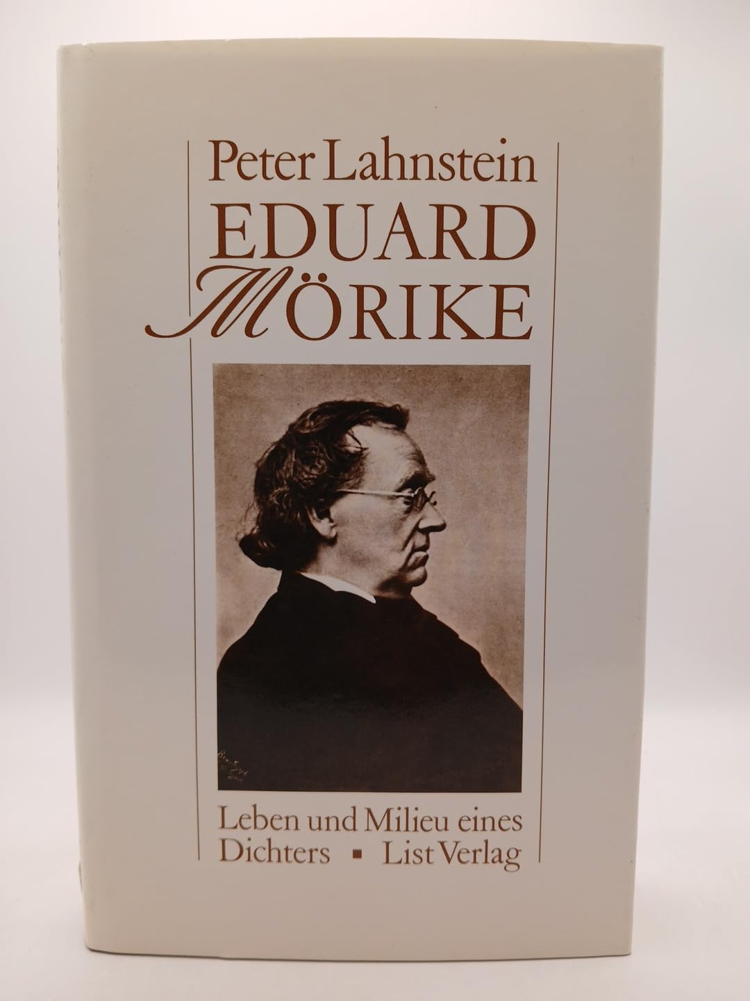 Eduard Mörike. Leben und Milieu eines Dichters Memories