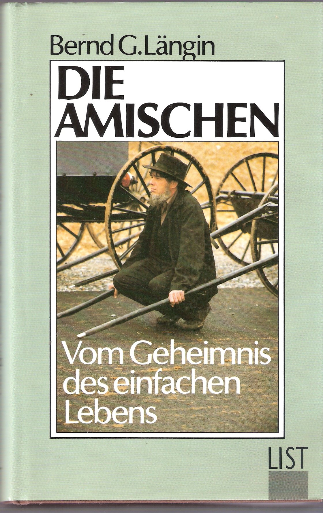 Die Amischen. Vom Geheimnis des einfachen Lebens Books