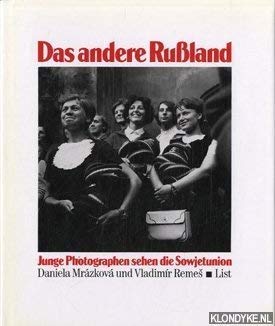 Das andere Rußland. Junge Photographen sehen die Sowjetunion Social Sciences