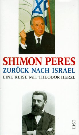 Zurück nach Israel. Eine Reise mit Theodor Herzl Politics & History