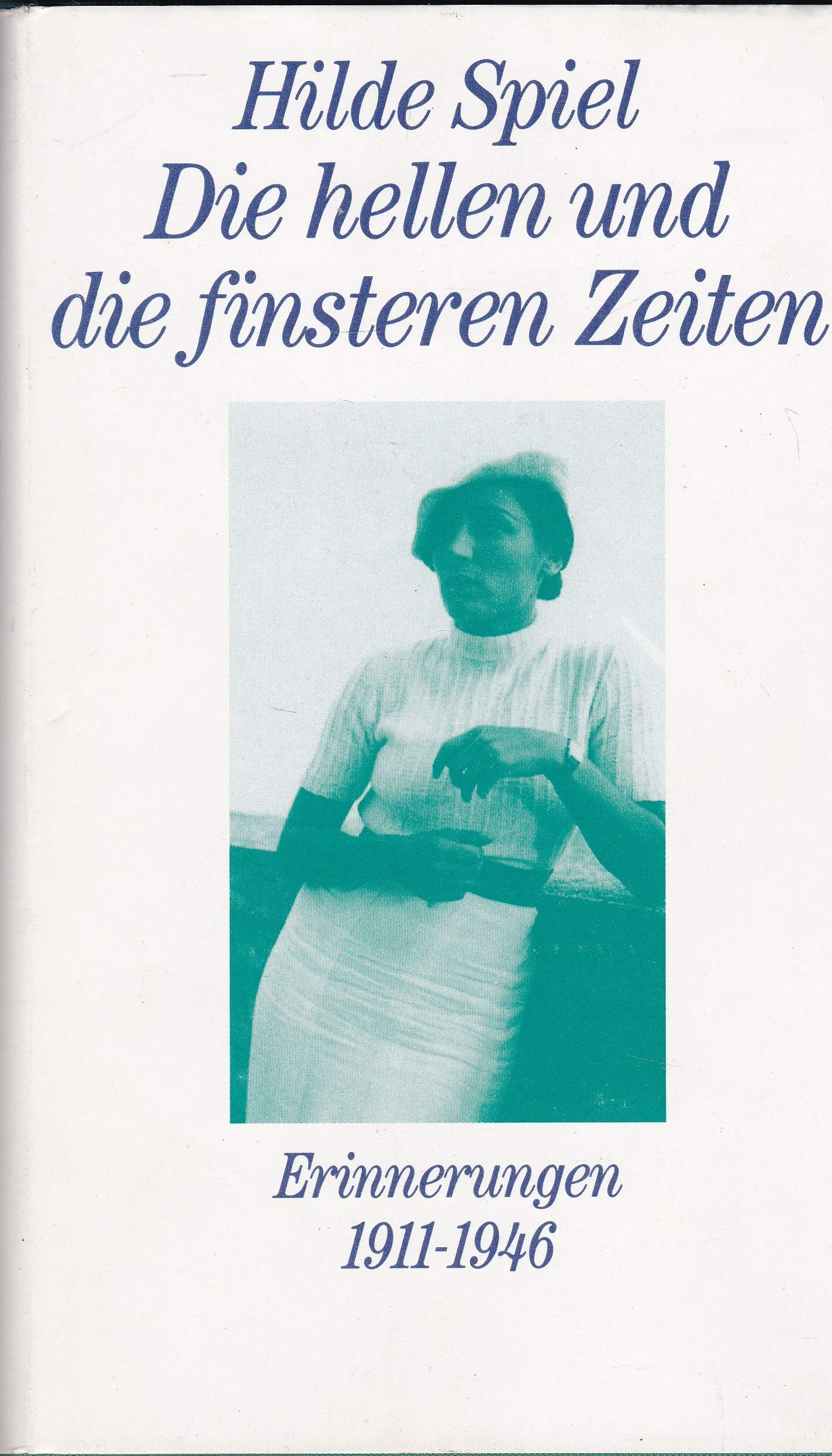 Die hellen und die finsteren Zeiten: Erinnerungen 1911-1946 Personalities