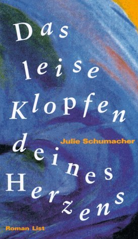 Das leise Klopfen deines Herzens Contemporary literature