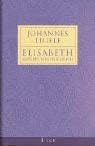 Elisabeth. Das Buch Ihres Lebens Politics & Society