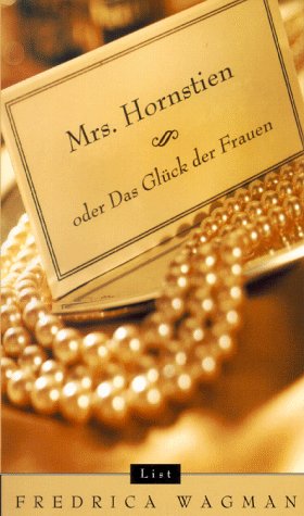 Mrs. Hornstien oder Das Glück der Frauen Books