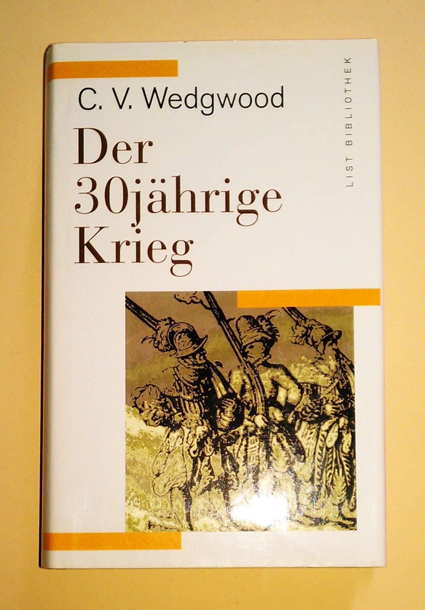 Der 30jährige Krieg (List Bibliothek) Politics & History