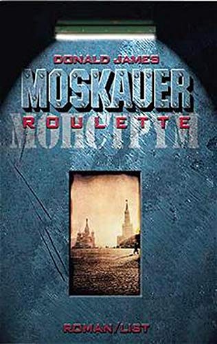 Moskauer Roulette Crime & Thrillers