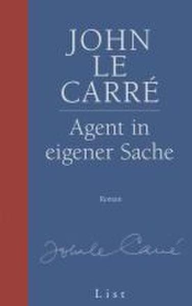 Agent in eigener Sache: Jubiläumsausgabe (Ein George-Smiley-Roman, Band 7) Contemporary literature
