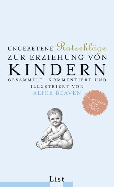 Ungebetene Ratschläge für die Erziehung von Kindern Lifestyle