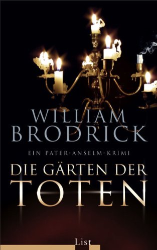 Die Gärten der Toten: Ein Pater-Anselm-Krimi Books