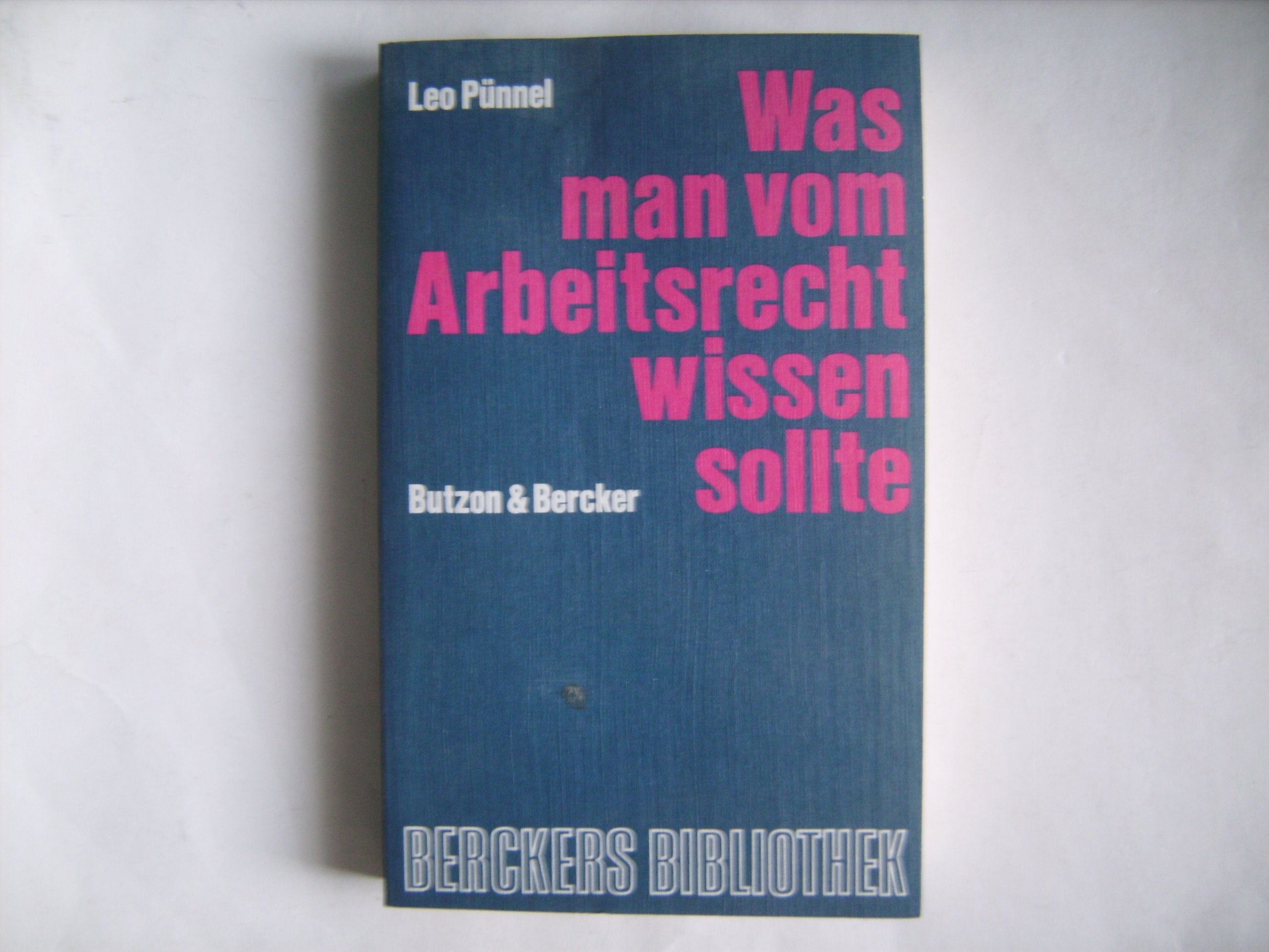 Was man vom Arbeitsrecht wissen sollte Law