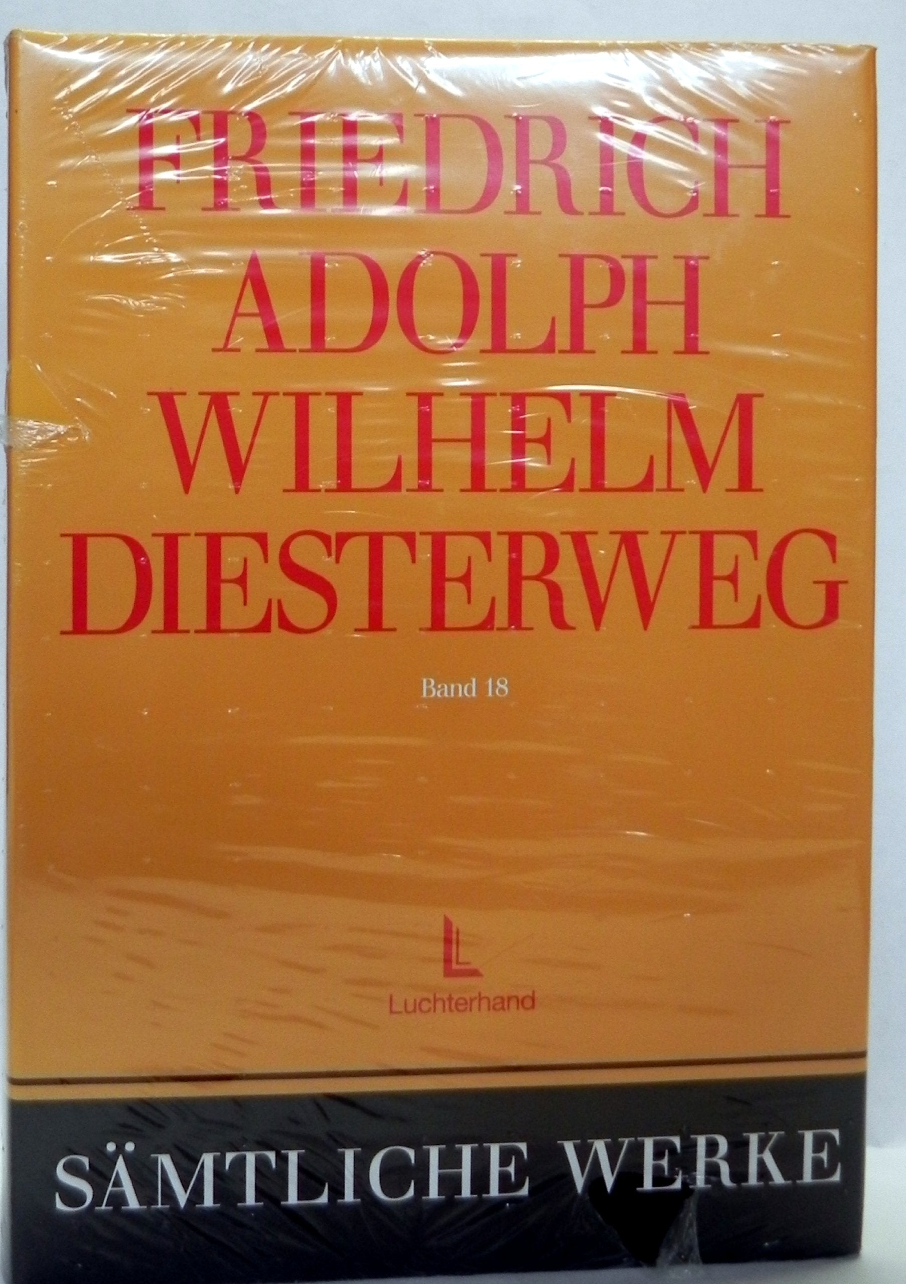 Friedrich Adolph Wilhelm Diesterweg Sämtliche Werke, Band 18 Books
