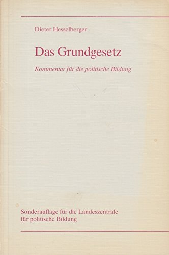 Das Grundgesetz: Kommentar für die politische Bildung Law