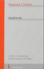 Kaufrecht: Einschliesslich Abzahlungsgeschäfte, AGB-Gesetz, Eigentumsvorbehalt, Factoring, finanzierte Kaufverträge, Haustürgeschäfte, Leasing, ... UN-Kaufrecht und Verbraucherkreditgesetz Books