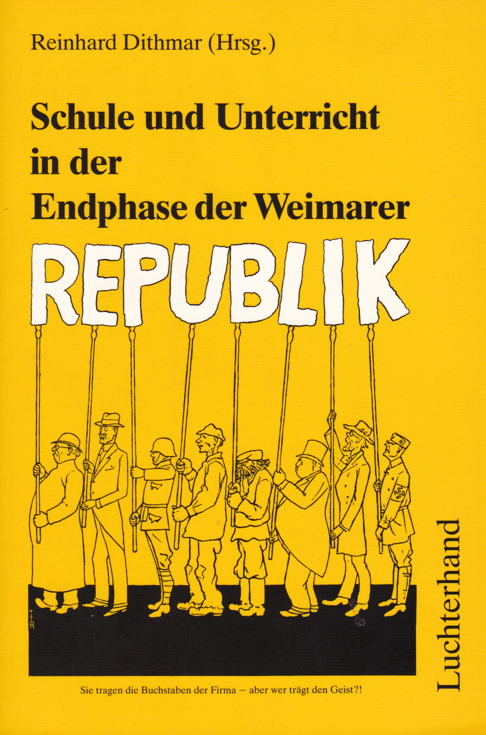 Schule und Unterricht in der Endphase der Weimarer Republik: Auf dem Weg in die Diktatur Books