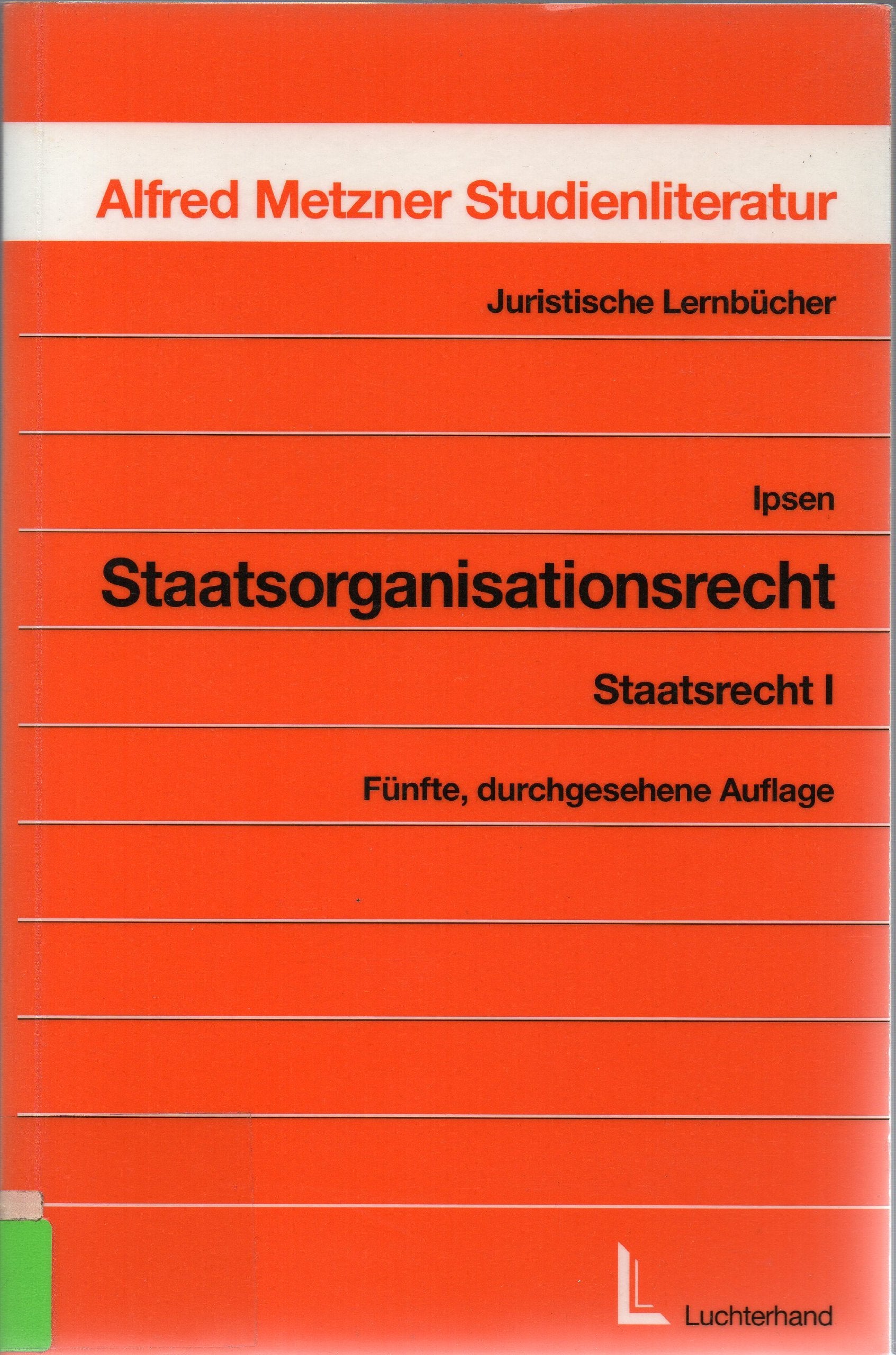 Staatsorganisationsrecht: Staatsrecht 1 Books
