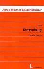 Strafvollzug: Kurzlehrbuch Law