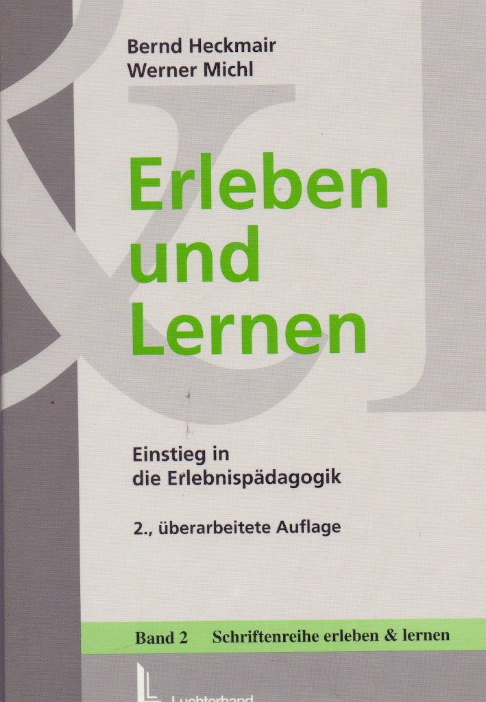Erleben und Lernen: Einstieg in die Erlebnispädagogik Books