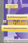 Qualitätsmanagement in sozialen Dienstleistungsunternehmen Business, Finance & Career