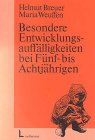 Besondere Entwicklungsauffälligkeiten bei Fünf- bis Achtjährigen Psychology