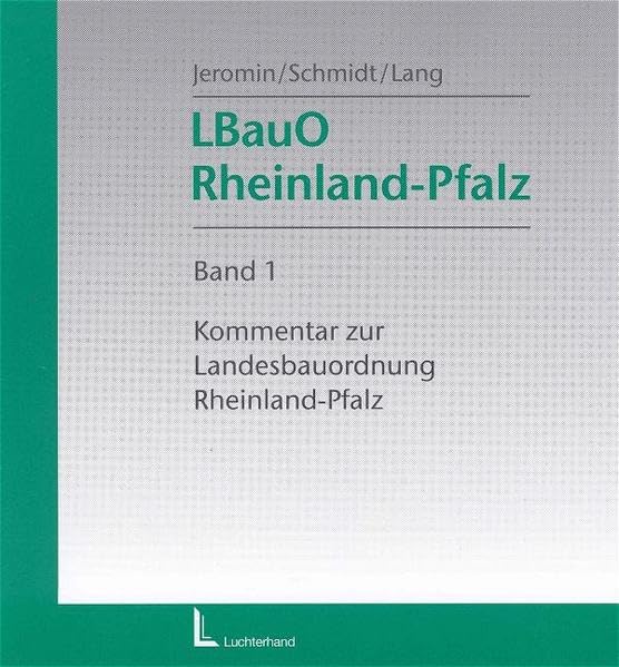 Kommentar zur Landesbauordnung Rheinland-Pfalz (LBauO Rh-Pf), 2 Ordner zur Fortsetzung Law