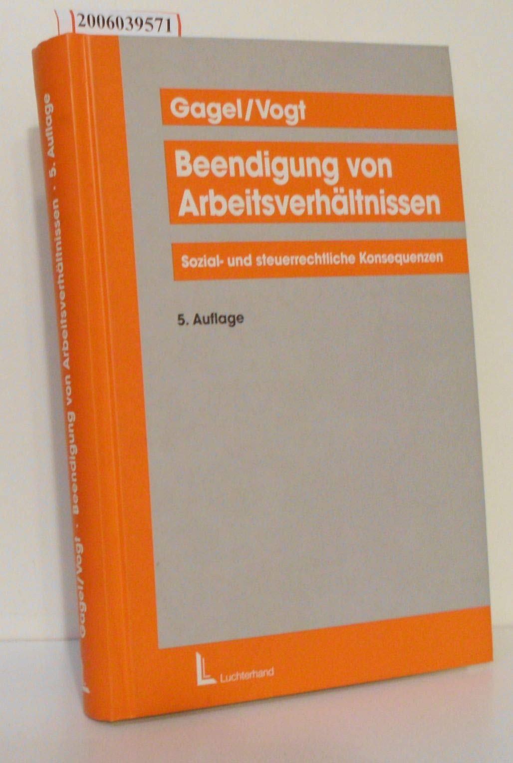 Beendigung von Arbeitsverhältnissen: Sozial- und steuerrechtliche Konsequenzen Law