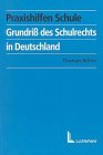 Grundriss des Schulrechts in Deutschland Law