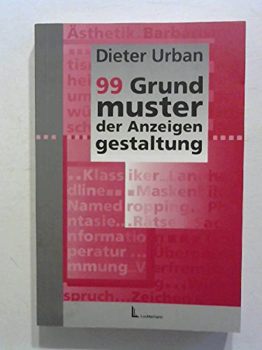 99 Grundmuster der Anzeigengestaltung Business, Finance & Career